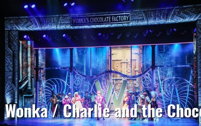 Wonka / Charlie and the Chocolate Factory