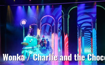 Wonka / Charlie and the Chocolate Factory