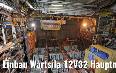 Einbau Wartsila 12V32 Hauptmaschine MS Artania 23.10.2014
