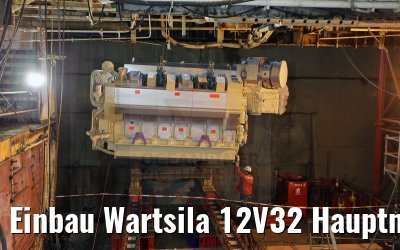 Einbau Wartsila 12V32 Hauptmaschine MS Artania 23.10.2014