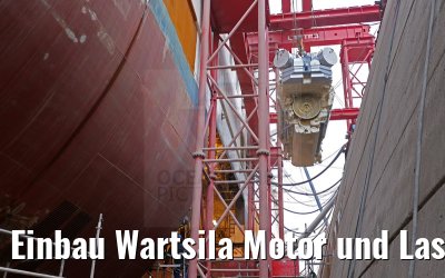 Einbau Wartsila Motor und Lastro Hubgeruest vom Dock aus gesehen am 23.10.2014