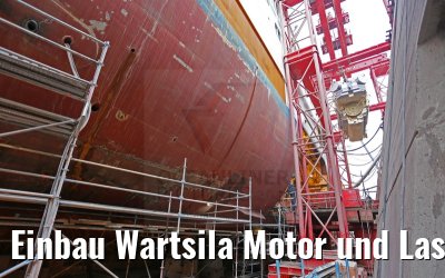 Einbau Wartsila Motor und Lastro Hubgeruest vom Dock aus gesehen am 23.10.2014