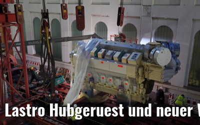 Lastro Hubgeruest und neuer Wartsila 12V32 Motor MS Artania 22.10.2014