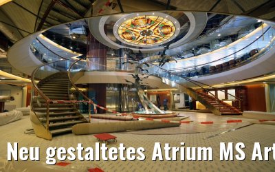 Neu gestaltetes Atrium MS Artania 21.11.2014