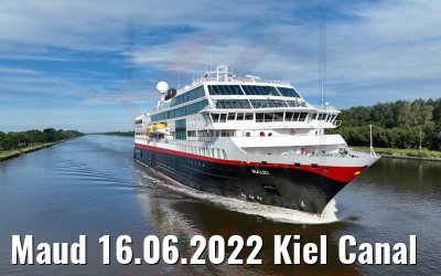 Maud 16.06.2022 Kiel Canal