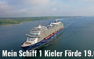 Mein Schiff 1 Kieler Förde 19.05.2019