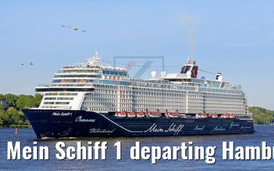Mein Schiff 1 departing Hamburg 06.05.2018