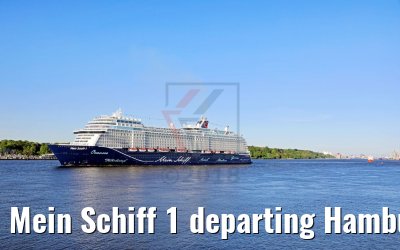 Mein Schiff 1 departing Hamburg 06.05.2018