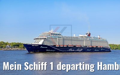 Mein Schiff 1 departing Hamburg 06.05.2018