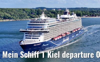 Mein Schiff 1 Kiel departure 04.07.2024