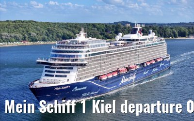 Mein Schiff 1 Kiel departure 04.07.2024