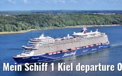 Mein Schiff 1 Kiel departure 04.07.2024