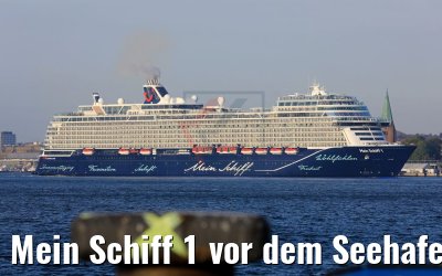 Mein Schiff 1 vor dem Seehafen Kiel 27.04.2018
