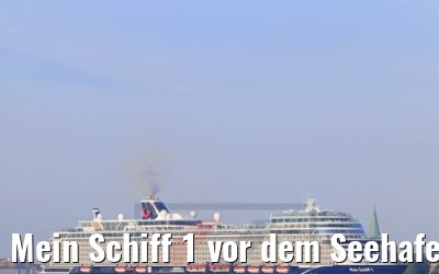 Mein Schiff 1 vor dem Seehafen Kiel 27.04.2018