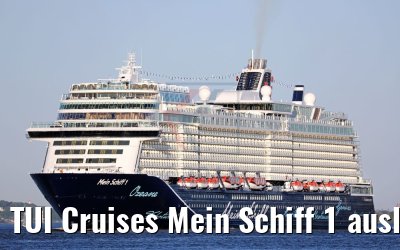 TUI Cruises Mein Schiff 1 auslaufend Hamburg 06.05.2018