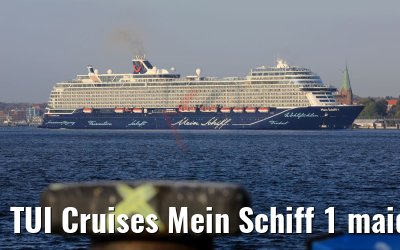 TUI Cruises Mein Schiff 1 maiden call port of Kiel 27.04.2018
