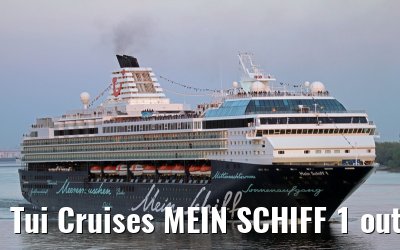 Tui Cruises MEIN SCHIFF 1 outbound port of Hamburg - May 05, 2013