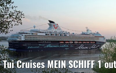 Tui Cruises MEIN SCHIFF 1 outbound port of Hamburg - May 05, 2013