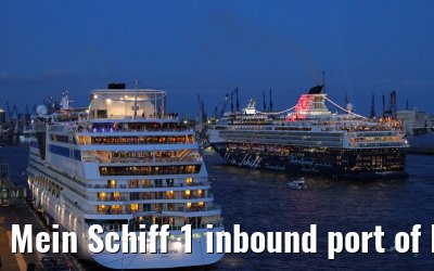 Mein Schiff 1 inbound port of Hamburg, 11 May 2013
