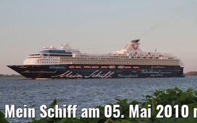 Mein Schiff am 05. Mai 2010 mit Kurs Dover im letzten Abendlicht
