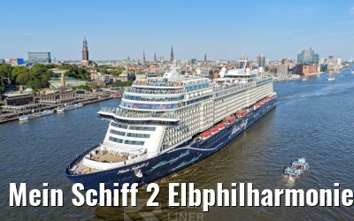 Mein Schiff 2 Elbphilharmonie and Landungsbruecken Hamburg 14.08.2026
