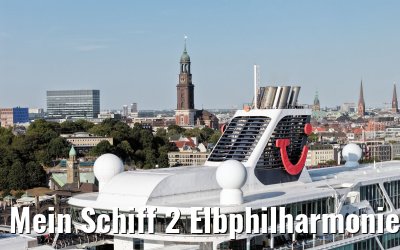 Mein Schiff 2 Elbphilharmonie and Landungsbruecken Hamburg 14.08.2026