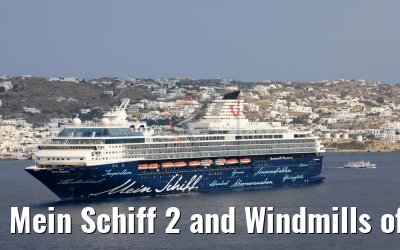 Mein Schiff 2 and Windmills of Kato Mili Mykonos 26.07.2018