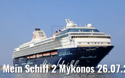 Mein Schiff 2 Mykonos 26.07.2018