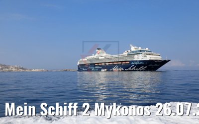 Mein Schiff 2 Mykonos 26.07.2018