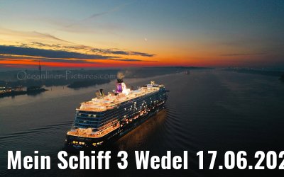 Mein Schiff 3 Wedel 17.06.2020