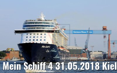Mein Schiff 4 31.05.2018 Kiel