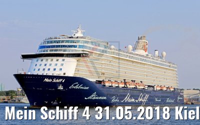 Mein Schiff 4 31.05.2018 Kiel