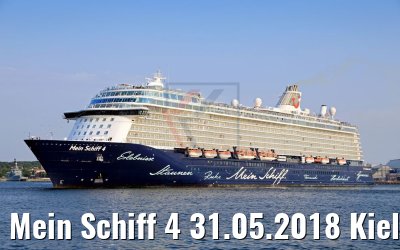 Mein Schiff 4 31.05.2018 Kiel