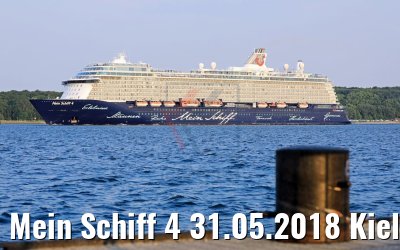 Mein Schiff 4 31.05.2018 Kieler Förde