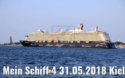 Mein Schiff 4 31.05.2018 Kieler Förde
