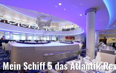 Mein Schiff 5 das Atlantik Restaurant Klassik