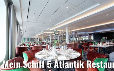 Mein Schiff 5 Atlantik Restaurant Brasserie