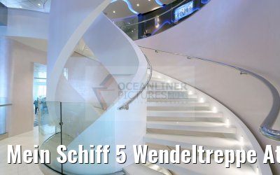 Mein Schiff 5 Wendeltreppe Atlantik Restaurant