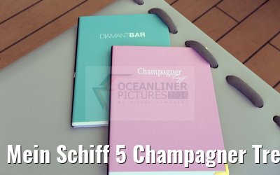 Mein Schiff 5 Champagner Treff Karten