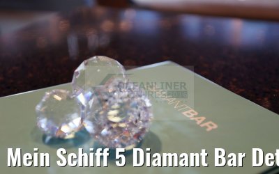 Mein Schiff 5 Diamant Bar Detail