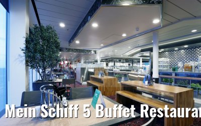 Mein Schiff 5 Buffet Restaurant Anckelmannsplatz