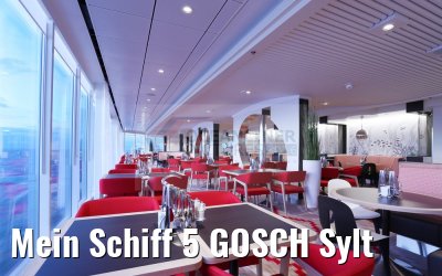 Mein Schiff 5 GOSCH Sylt