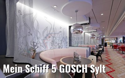 Mein Schiff 5 GOSCH Sylt