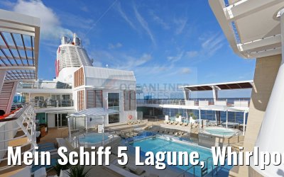 Mein Schiff 5 Lagune, Whirlpools und Sonnenliegen