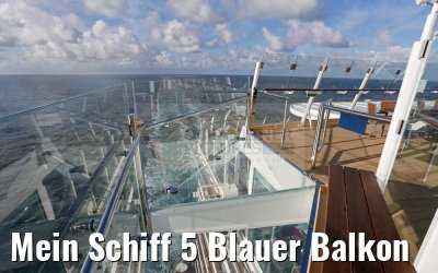 Mein Schiff 5 Blauer Balkon