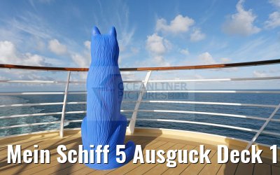 Mein Schiff 5 Ausguck Deck 16