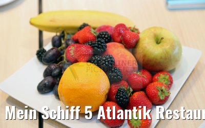 Mein Schiff 5 Atlantik Restaurant Brasserie morgens