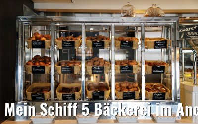 Mein Schiff 5 Bäckerei im Anckelmannsplatz Buffet-Restaurant