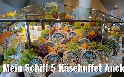 Mein Schiff 5 Käsebuffet Anckelmannsplatz Restaurant