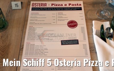 Mein Schiff 5 Osteria Pizza e Pasta Speisekarte Seite 1